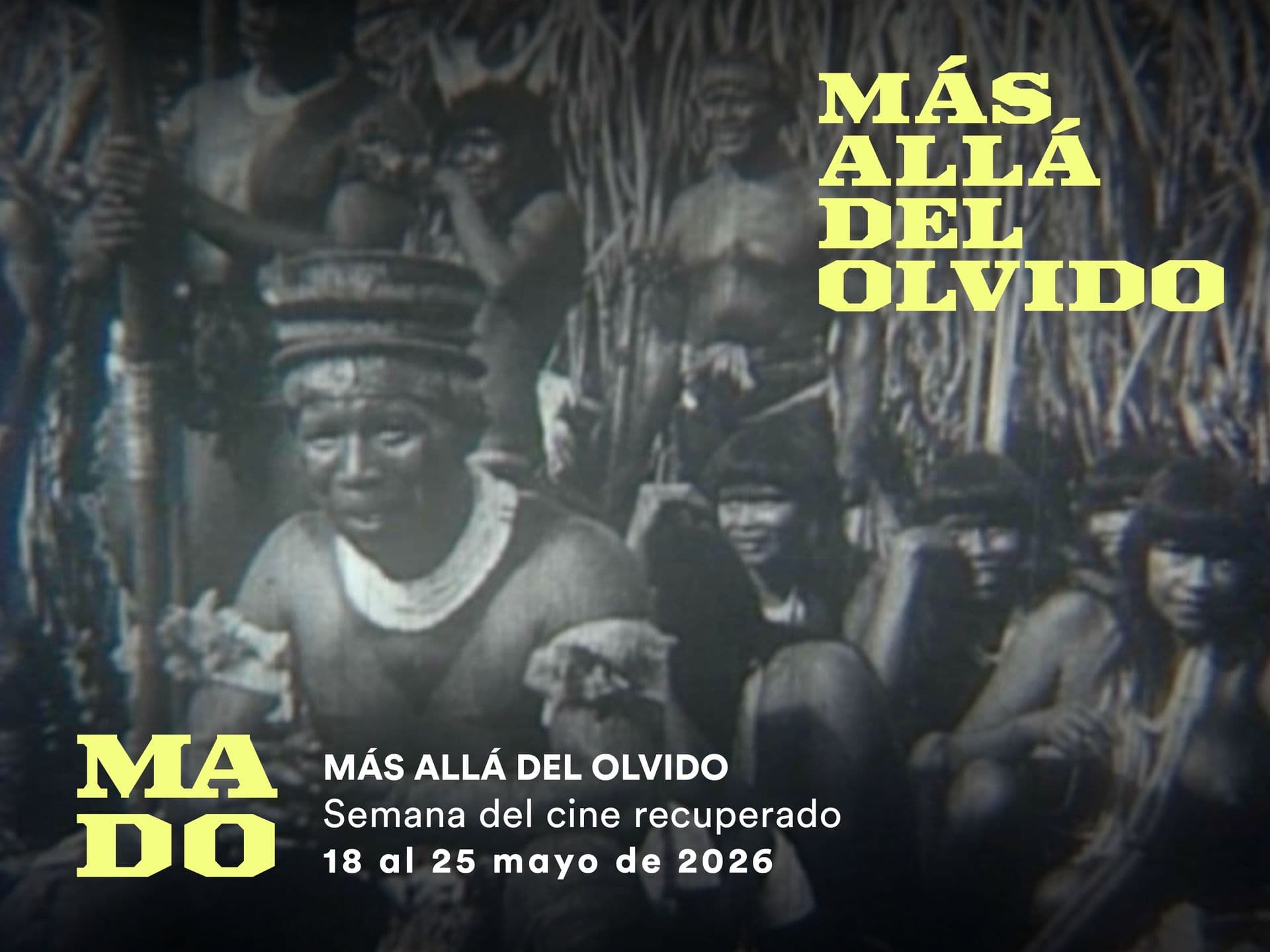 Más allá del olvido 2026. Semana del cine recuperado