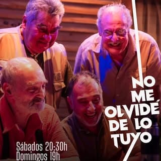 NO ME OLVIDÉ DE LO TUYO
✍️dramaturgia y dirección: Enrique Vidal

🎭Elenco: Dante Alfonzo,Juan Kuehr,Marcos Zarzaj y Fernando Toja.

Cuatro amigos que en su juventud supieron ser parte de un exitoso grupo musical se reencuentran 50 años después, convocados por uno de ellos.

El tiempo pasó —y se nota—: ya no hay tanto pelo, hay alguna que otra panza, y hoy los encuentra más cerca del rol de abuelos que de aquellos jóvenes rockeros de pantalones Oxford. Pero hay algo que sigue intacto.

Entre recuerdos, anécdotas y cuentas pendientes, el pasado irrumpe en el presente, mezclándose con todo lo que cada uno vivió en el camino.

Este reencuentro es el punto de partida para una comedia cargada de humor y nostalgia, donde lo que fueron y lo que son se cruzan constantemente, generando situaciones tan absurdas como entrañables.

🗓Sábado 20:30hs
🗓Domingos 19hs

📍 Sala Cero
Entradas en Redtickets y boletería del teatro🎭

✨ Temporada 2026 — Blanca Loureiro